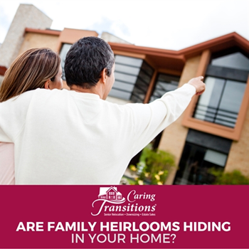Are Family Heirlooms Hiding In Your Home?